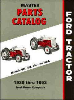 the complete vintage ford tractor 9n 2n 8n master parts catalog 1939 