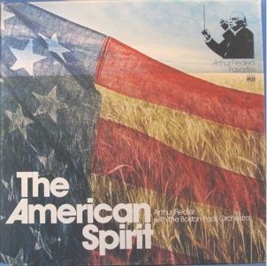 American Spirit Arthur Fiedler Boston Pops ORCH 3 LP