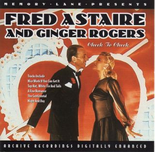 FRED ASTAIRE AND GINGER ROGERS CHEEK TO CHEEK CD