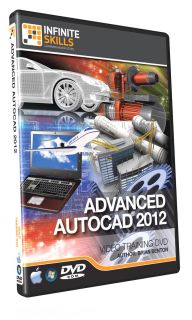 InfiniteSkills Advanced AutoCAD 2012 Tutorial Training DVD ROM