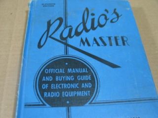 1945 Radios Master Official Manual & Buying Guide Vacuum Tubes
