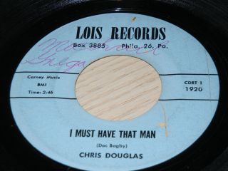    DOUGLAS 45 I Must Have That Man JAZZ Torch Blues 1960 DOC BAGBY Rare