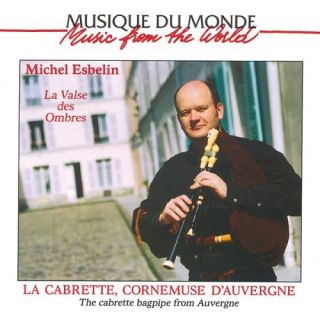 Michel Esbelin Cabrette Bagpipe from Auvergne New CD