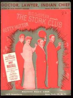 Stork Club 1945 Betty Hutton Doctor Lawyer Indian Chief