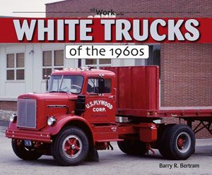 White Trucks of The 1960s 1500 4000 5000 7400 9000
