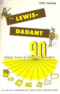 1953 LEWIS DADANT Catalog Beekeeping Equipment & Supplies Beekeepers 