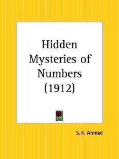 The Hidden Mysteries of Number 1912 by S. H. Ahmad 1996, Paperback 