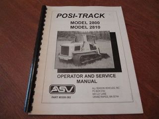 ASV Posi Track 2800 2810 Track Loader Skid Steer Operators Manual 