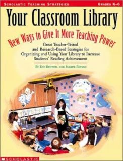 Your Classroom Library New Ways to Give It More Teaching Power Great 
