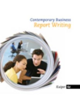 Contemporary Business Reports by Shirley Kuiper 2009, Paperback