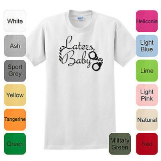 Laters Baby T Shirt 50 Fifty Shades of Grey Gray Book Inspired 