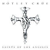 Saints of Los Angeles PA by Mötley Crüe CD, May 2009, Eleven Seven 