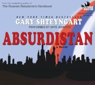 Absurdistan by Gary Shteyngart 2011, CD