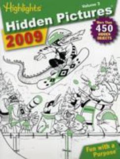 Highlights Hidden Pictures 2009 Vol. 2 by Boyds Mills Press Staff and 
