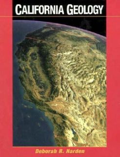 California Geology by Deborah R. Harden 1997, Hardcover