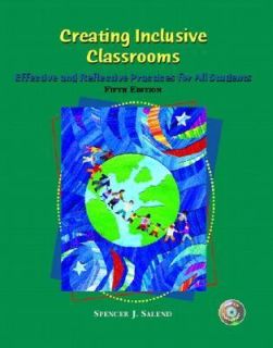 Creating Inclusive Classrooms Effective and Reflective Practices for 