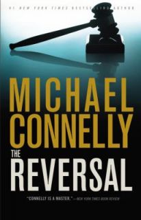 The Reversal by Michael Connelly 2010, Hardcover