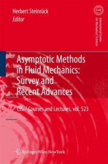 Asymptotic Methods in Fluid Mechanics Survey and Recent Advances 