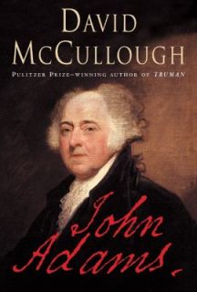 John Adams by David McCullough 2001, Hardcover