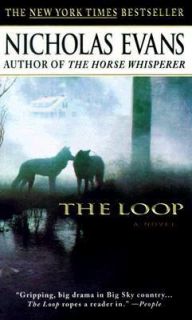 The Loop by Nicholas Evans 1999, Paperback