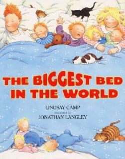 The Biggest Bed in the World by Lindsay Camp 2000, Hardcover