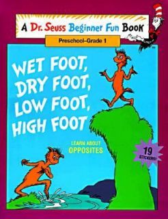 Wet Foot, Dry Foot, Low Foot, High Foot by Dr. Seuss 1996, Paperback 