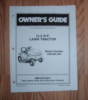 MTD 139 684 401 12.5 HP LAWN TRACTOR OWNERS MANUAL / ILLUSTRATED 