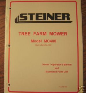 Steiner Tractor Tree Farm Mower Operators Manual