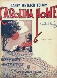 Abner Silver Sheet Music Carry Me Back Carolina Home 1922