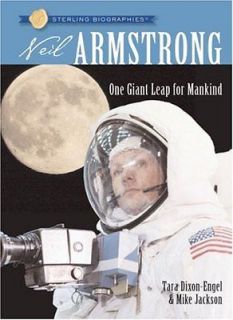    One Giant Leap for Mankind (Sterling Biographies), Tara Dixon En