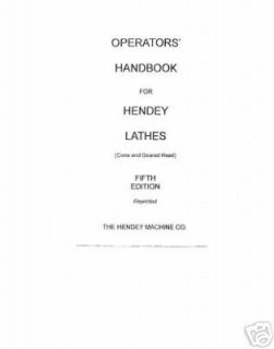 Hendey Operators Manual Cone and Gear Head Lathes