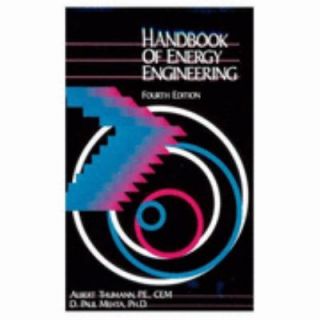 Handbook of Energy Engineering by Albert Thumann and D. Paul Mehta 