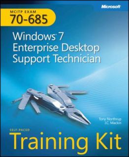 Windows 7 Enterprise Desktop Support Technician Kit  MCITP Exam 70 