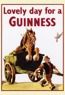 lovely day for a guinness poster horse in cart beer