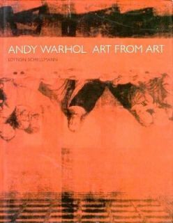 Andy Warhol Art from Art by Laszlo Glozer 1995, Hardcover