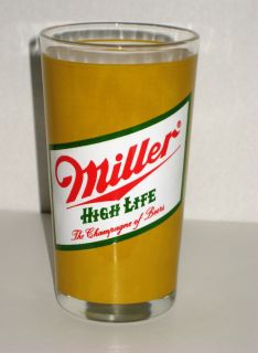 Vintage Miller High Life The Champaign of Beer Beer Glass