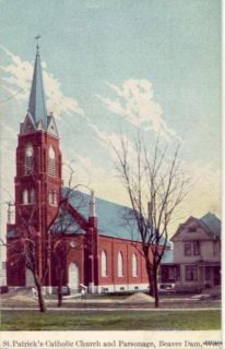 BEAVER DAM, WI ST. PATRICKS CATHOLIC CHURCH AND PARSONAGE 1909