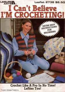 Crochet Patterns Book I CanT Believe IM Crocheting Easy Beginner 