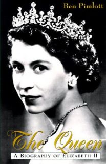 The Queen A Biography of Elizabeth II, Ben Pimlott, Good Book