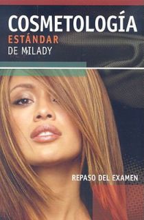 Standard Cosmetology by Catherine M. Frangie and Milady 2008 