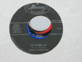 Johnny Preston Up in The Air Charming Billy 45 M 7169