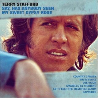 Stafford,Terry   Has Anybody Seen My Sweet Gypsy Rose [CD New]