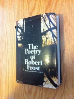 The Poetry of Robert Frost First Edition 1st w Dust Jacket 1969