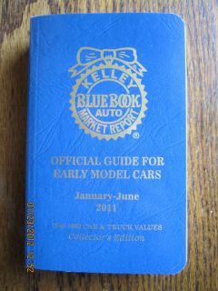 Kelly Blue Book Official Guide For Early Model Cars & Trucks 1946 1990 