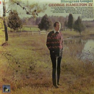 George Hamilton IV Vinyl LP Bluegrass Gospel Lamb Lion Pat Boone ll 