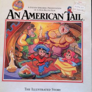   American Tail The Illustrated Story Based on The Don Bluth Film
