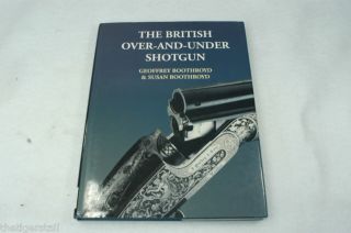   Over Under Shotgun Geoffrey Boothroyd Hardcover 1st Edition