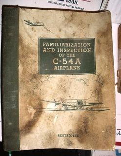 Army Air Force Familiarization & Inspection book for the C 54A 