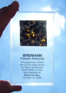METEORITE MEN BRENHAM Pallasite meteorite in lucite RUN OF 20