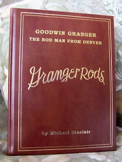 Newly listed GRANGER BAMBOO FLY ROD HC DeLuxe Ed. BOOK by Sinclair